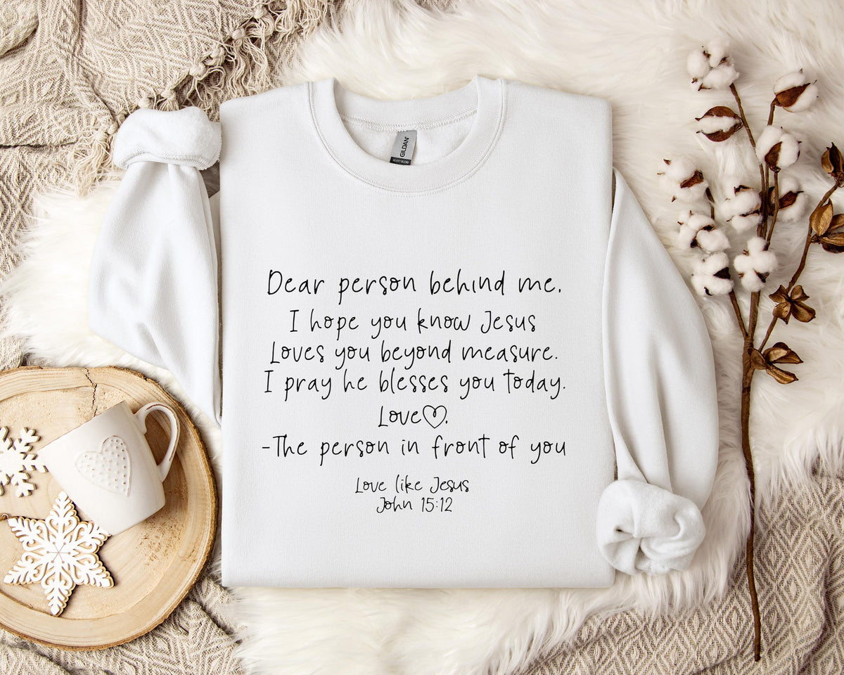 Love Likes Jesus John 15.12 Sweatshirt