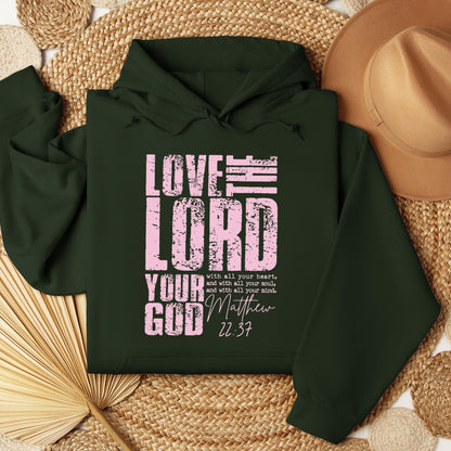 Love The Lord Matthew 22.37