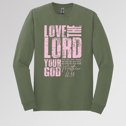 Love The Lord Matthew 22.37