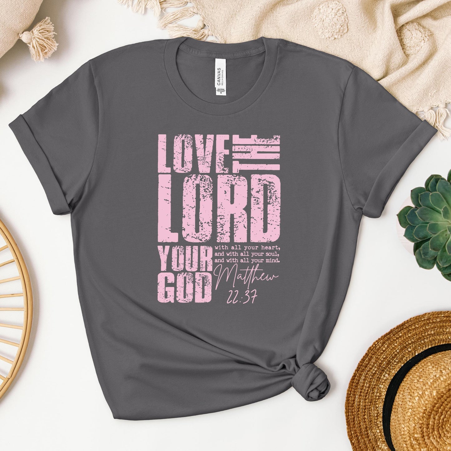 Love The Lord Matthew 22.37