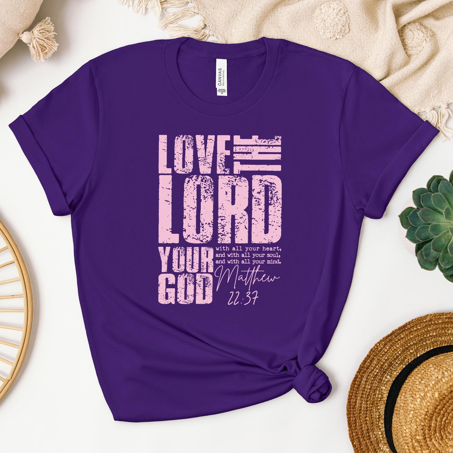 Love The Lord Matthew 22.37