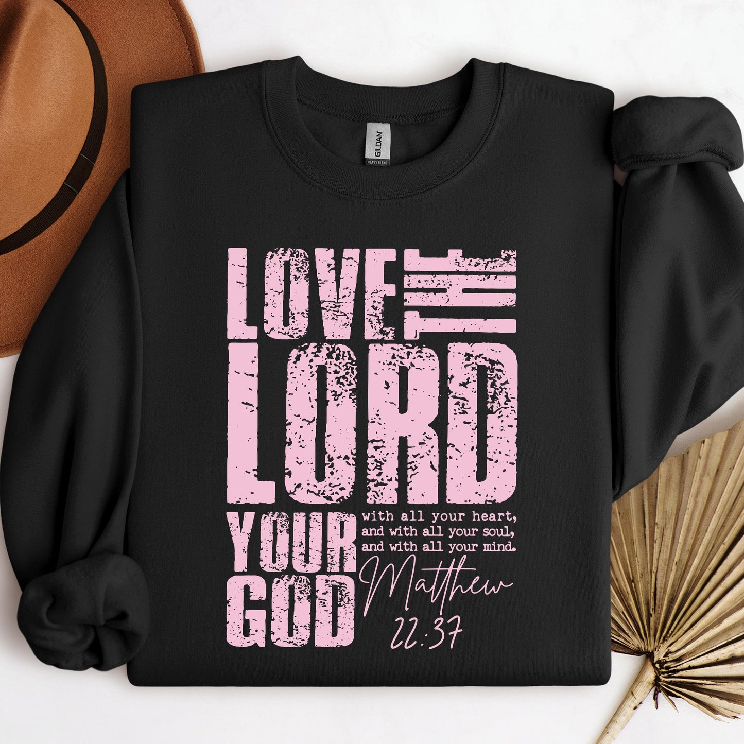 Love The Lord Matthew 22.37