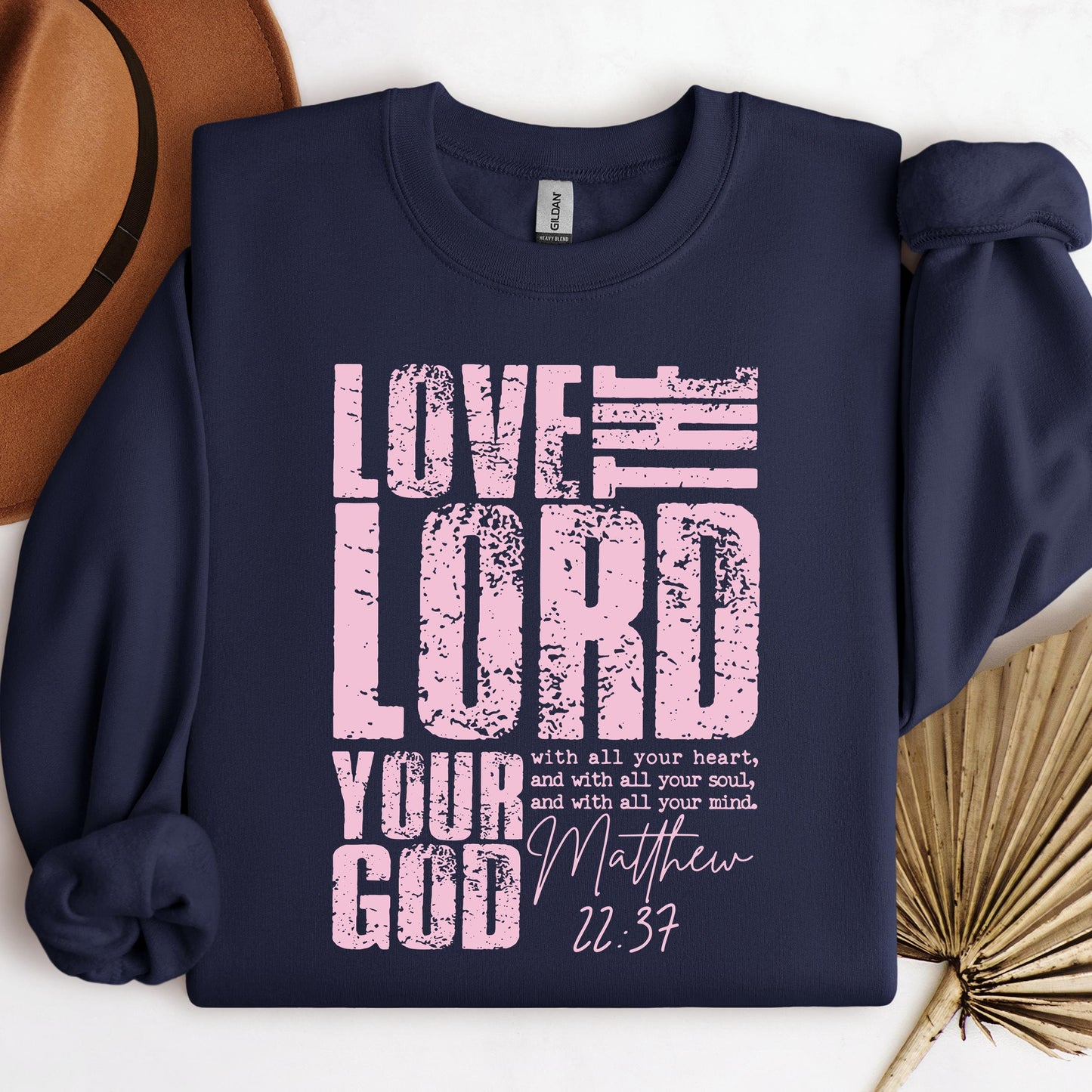 Love The Lord Matthew 22.37
