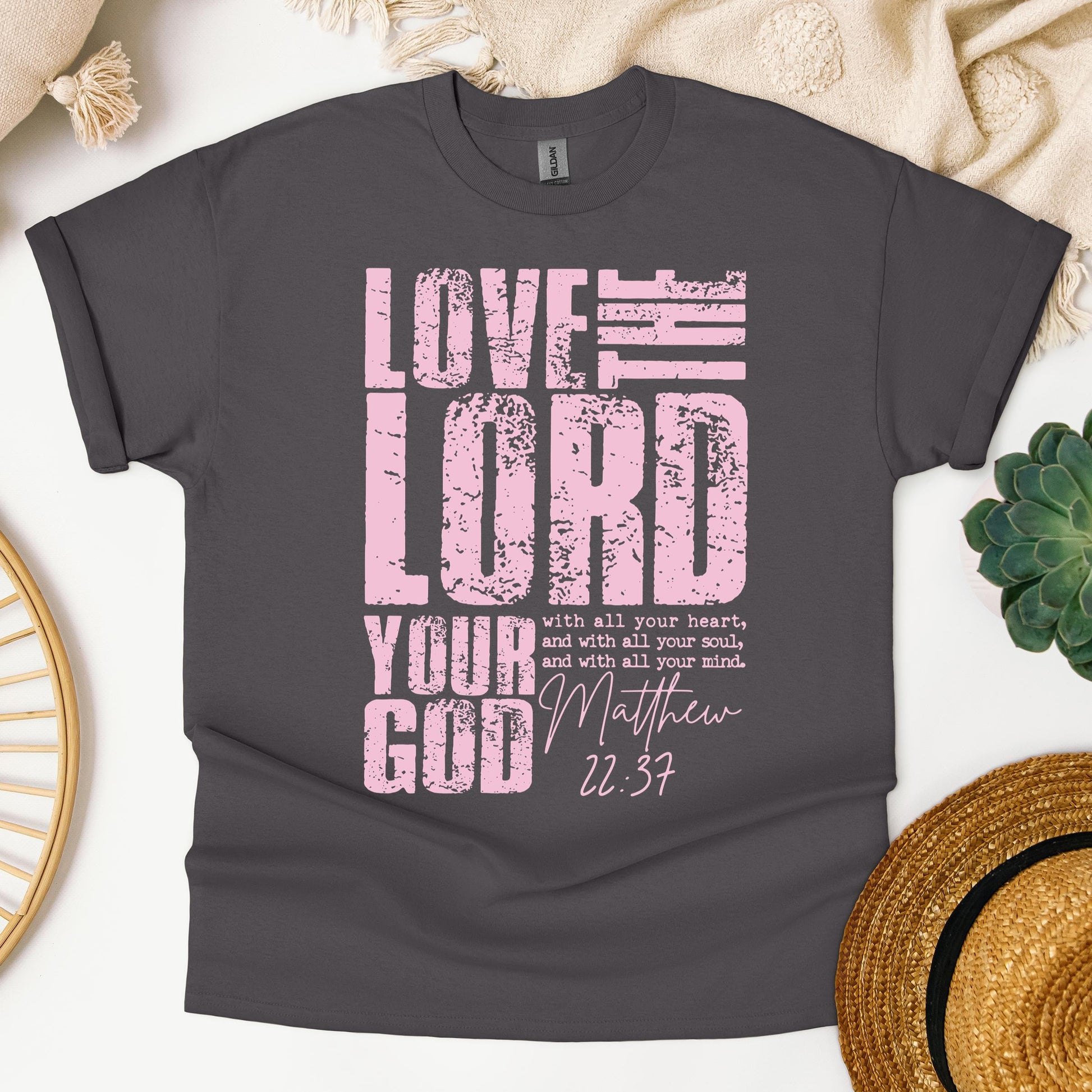 Love The Lord Matthew 22.37