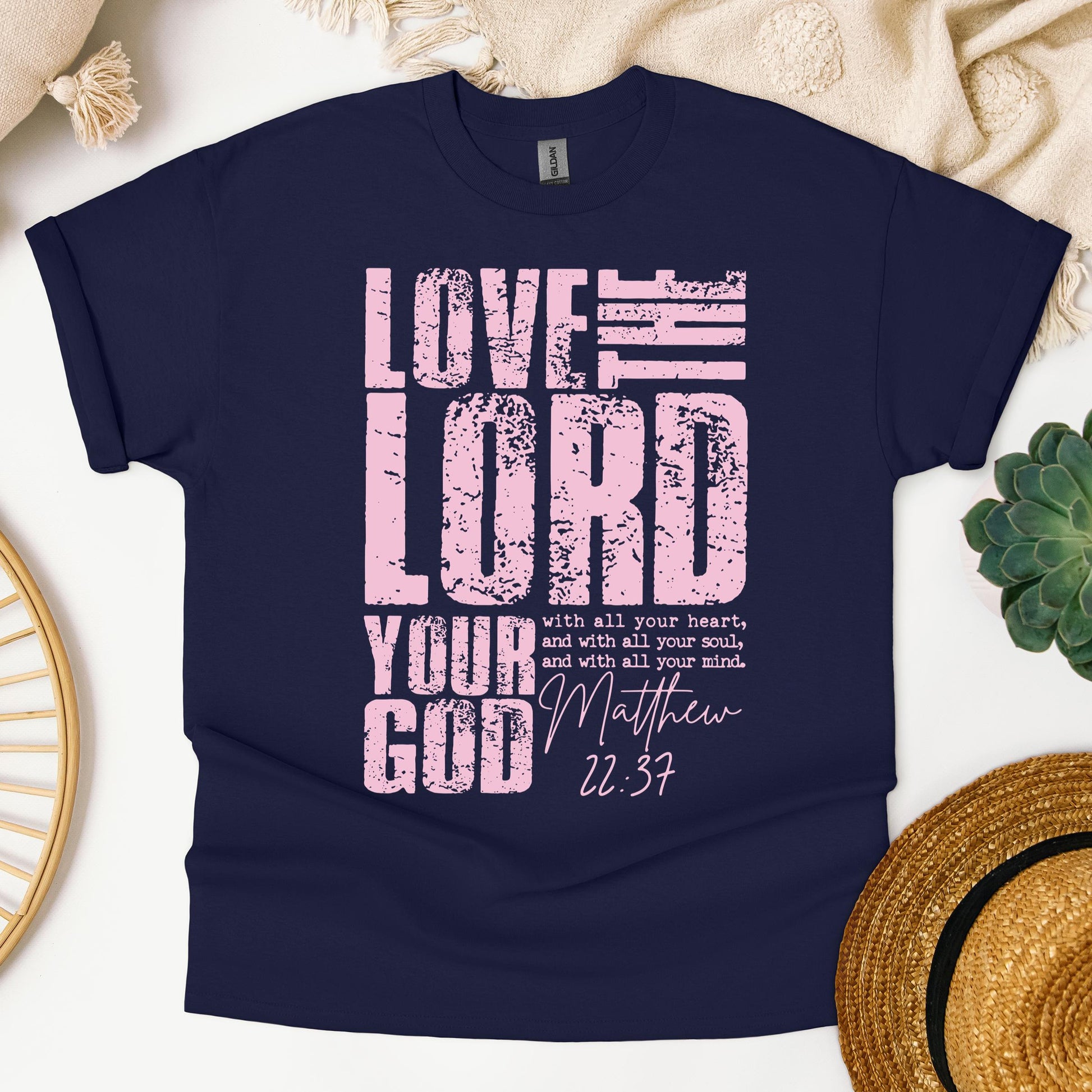 Love The Lord Matthew 22.37