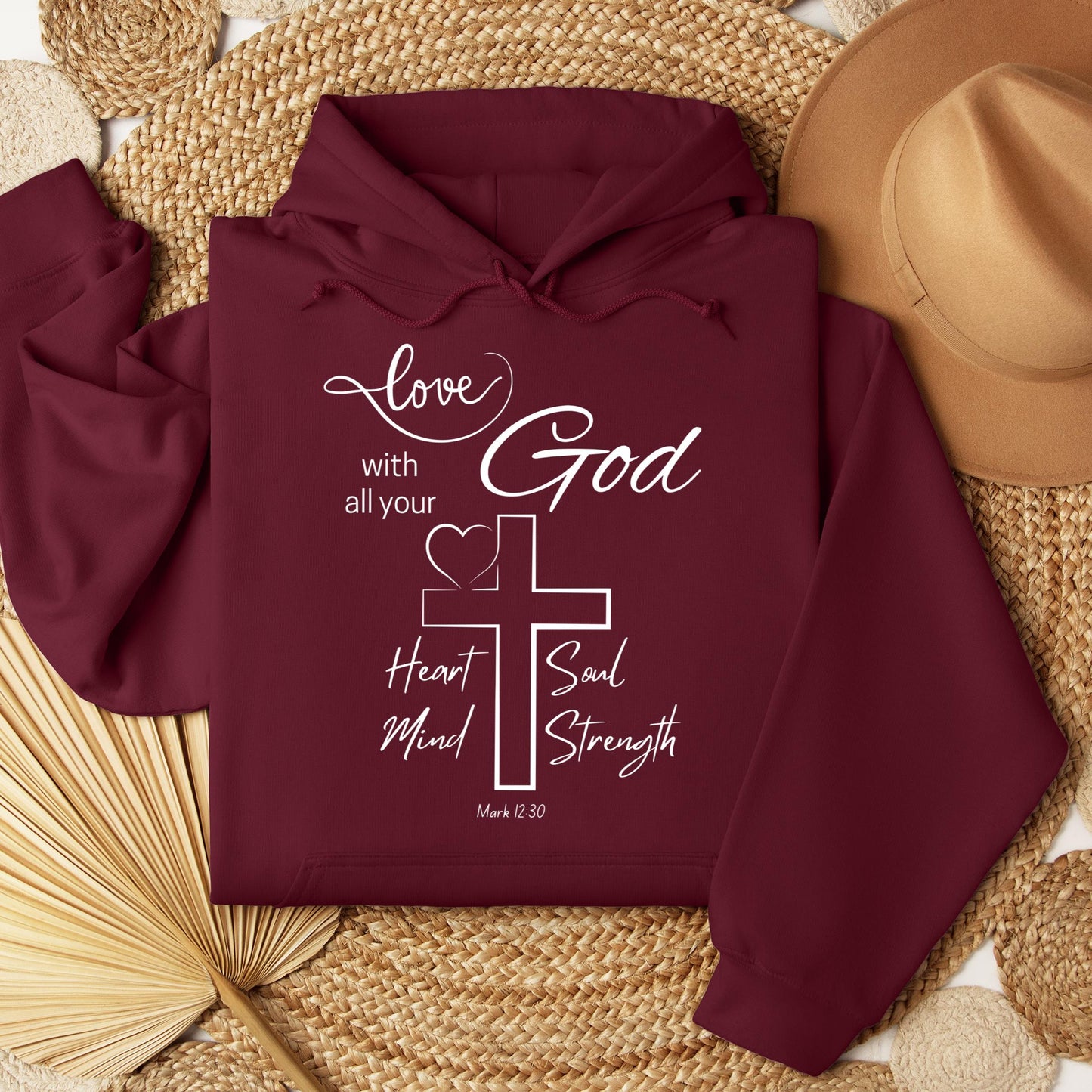 Love With All Your God Heart Soul Mind Strength Mark 12.30 01