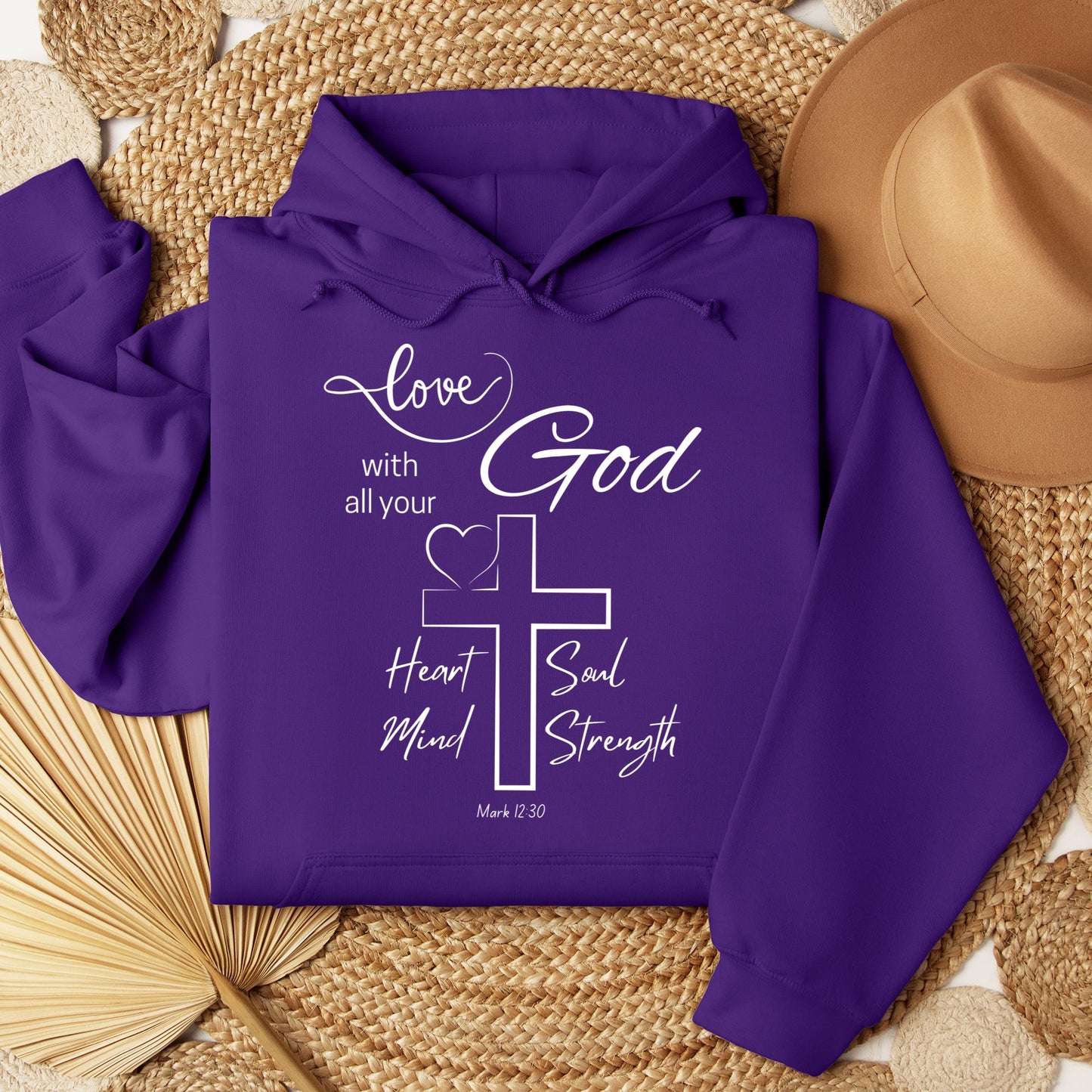Love With All Your God Heart Soul Mind Strength Mark 12.30 01