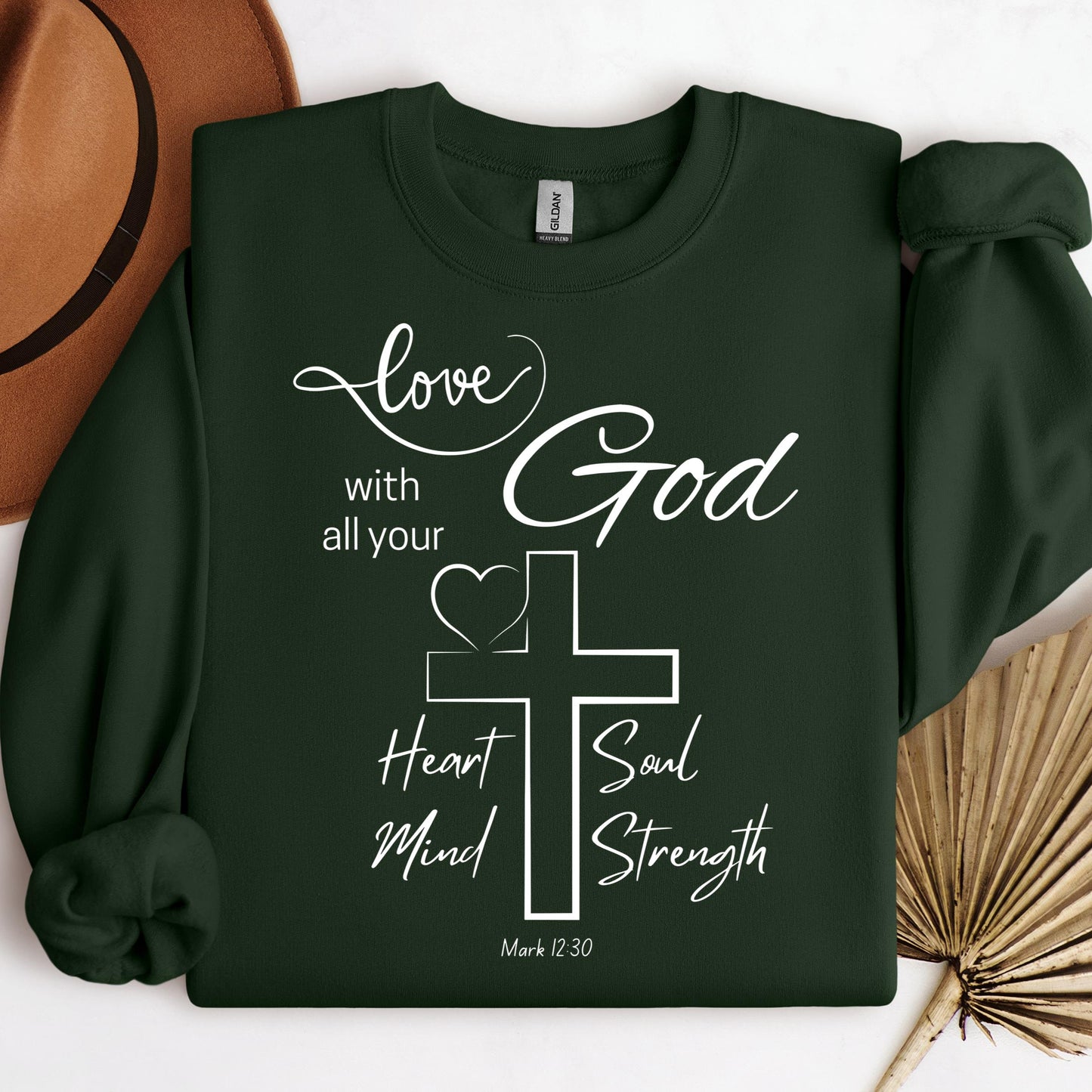 Love With All Your God Heart Soul Mind Strength Mark 12.30 01