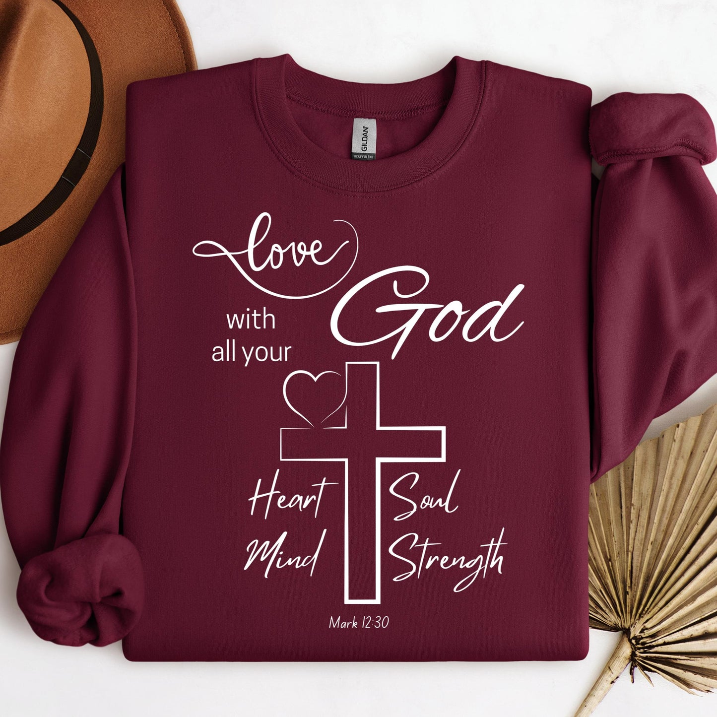 Love With All Your God Heart Soul Mind Strength Mark 12.30 01