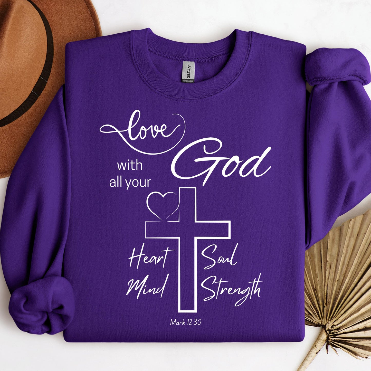 Love With All Your God Heart Soul Mind Strength Mark 12.30 01