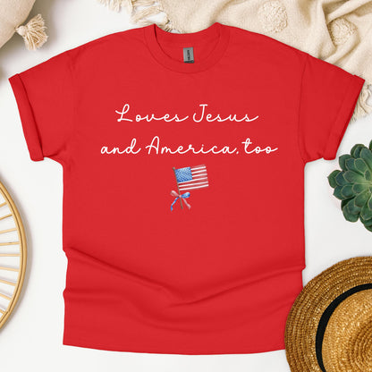 Loves Jesus And America Too 13