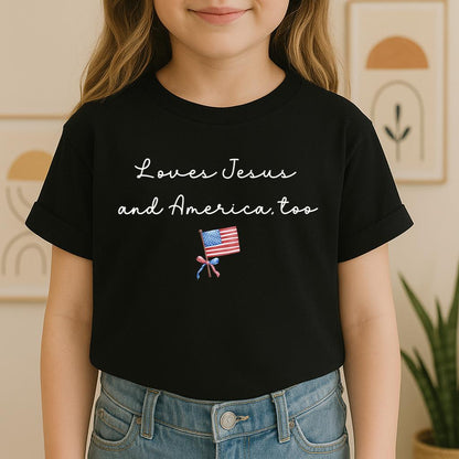 Loves Jesus And America Too 13