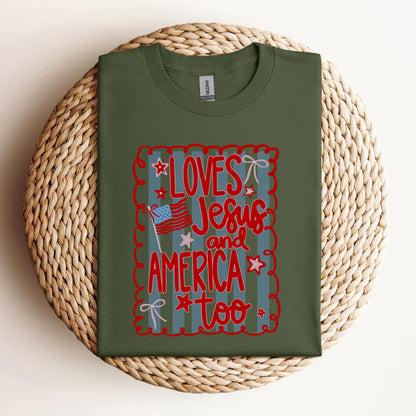 Loves Jesus And America Too 3