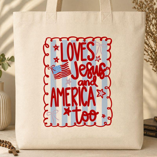 Loves Jesus And America Too 3 Tote Bag