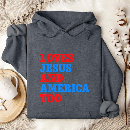 Loves Jesus and America Too 2 Hoodie