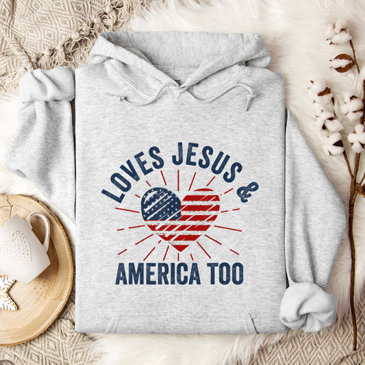 Loves Jesus and America Too God Christian 4th of July 2 Hoodie