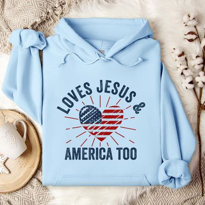 Loves Jesus and America Too God Christian 4th of July 2 Hoodie