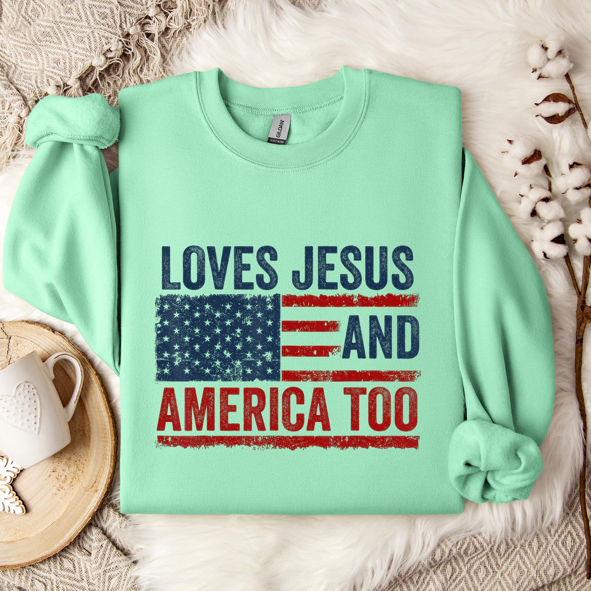 Loves Jesus and America Too God Christian 4th of July 3 Sweatshirt