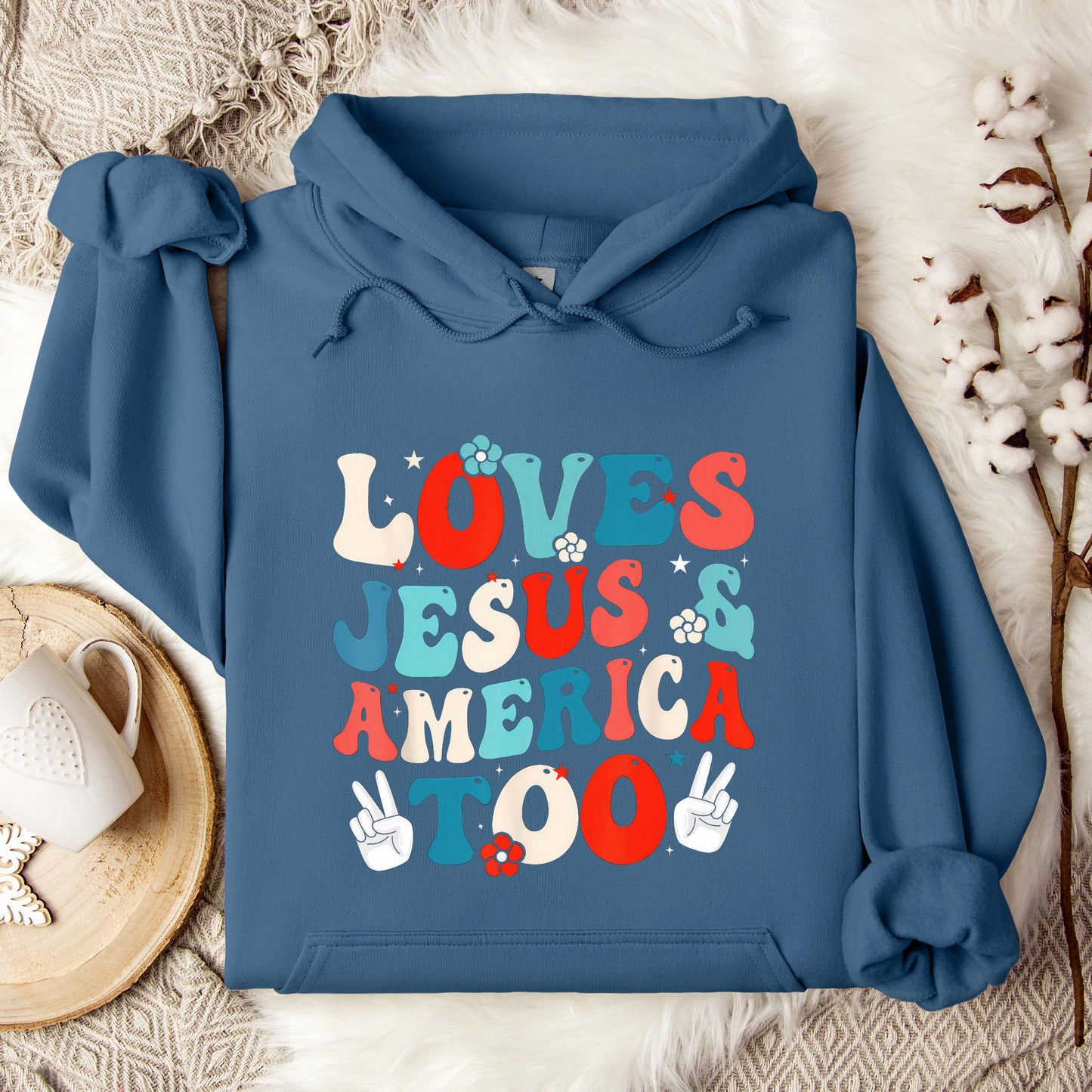 Loves Jesus and America Too Groovy 4th of July God Christian Hoodie
