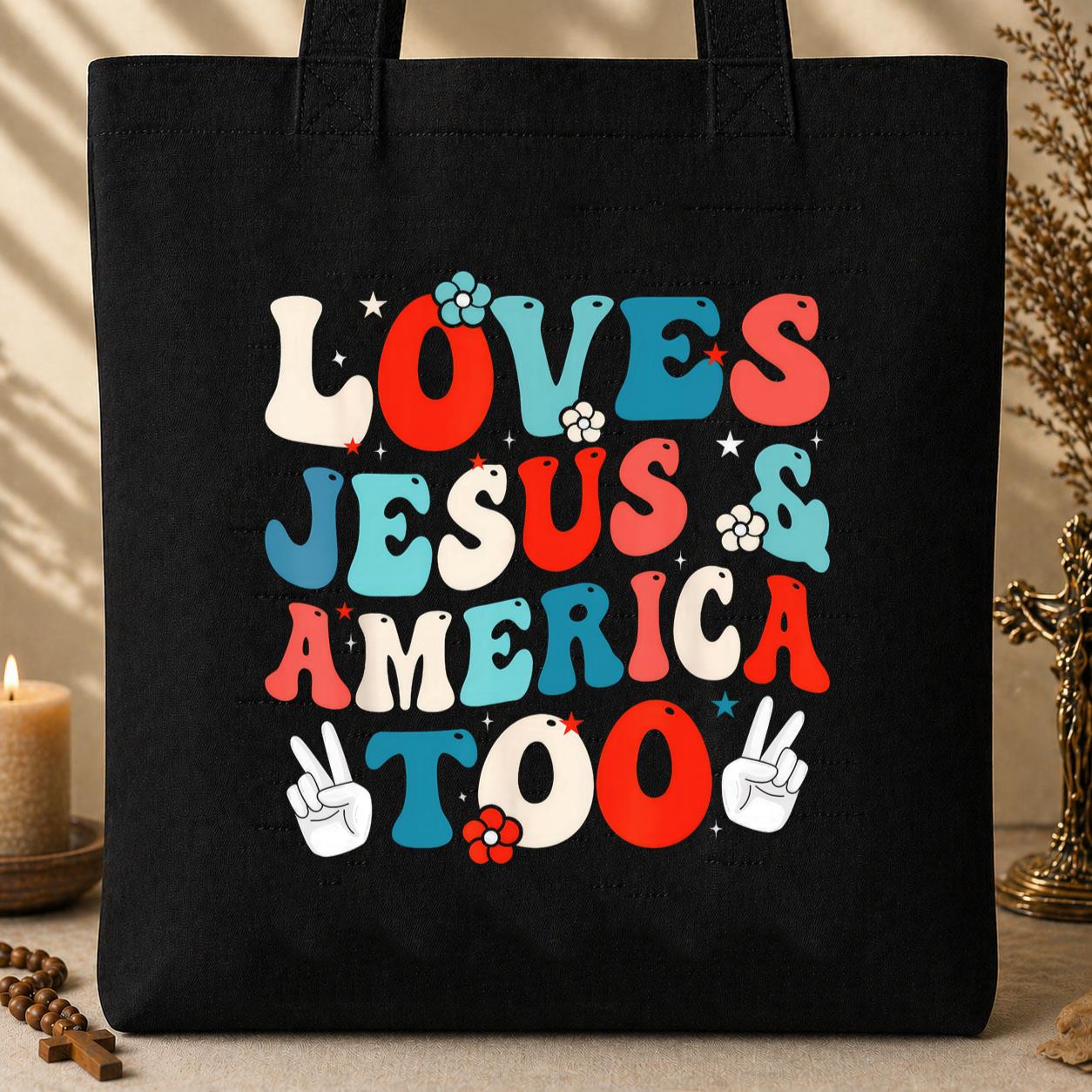 Loves Jesus and America Too Groovy 4th of July God Christian Tote Bag