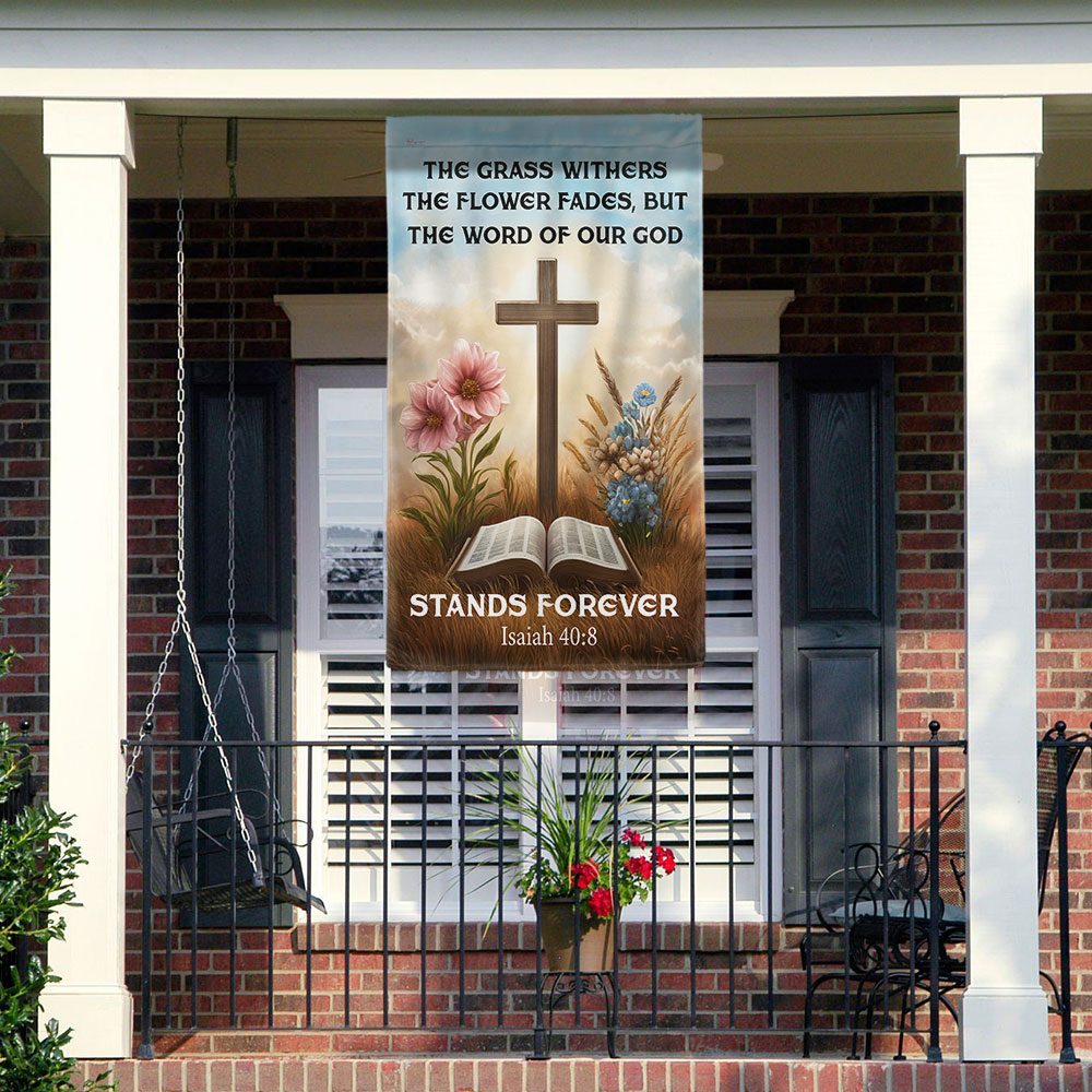 Christian Flag The Word Of Our God Stands Forever