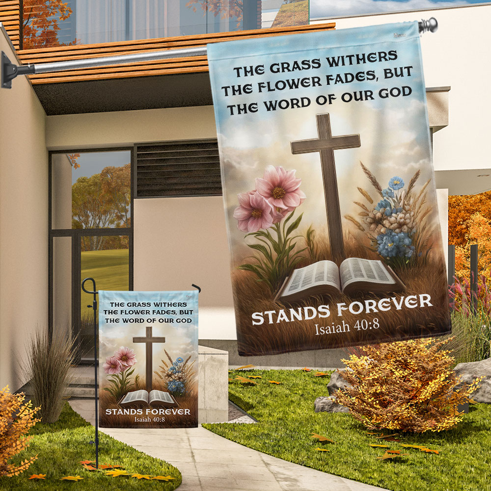 Christian Flag The Word Of Our God Stands Forever