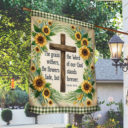 Bible Verse Christian Flag The Word Of Our God Stands Forever Flower Garden House Flag