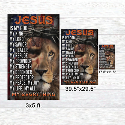 Jesus Is My God, My Everything, Lion Christian Cross Jesus Flag