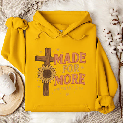 Made For More Ephesians 2.10 Hoodie