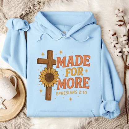 Made For More Ephesians 2.10 Hoodie