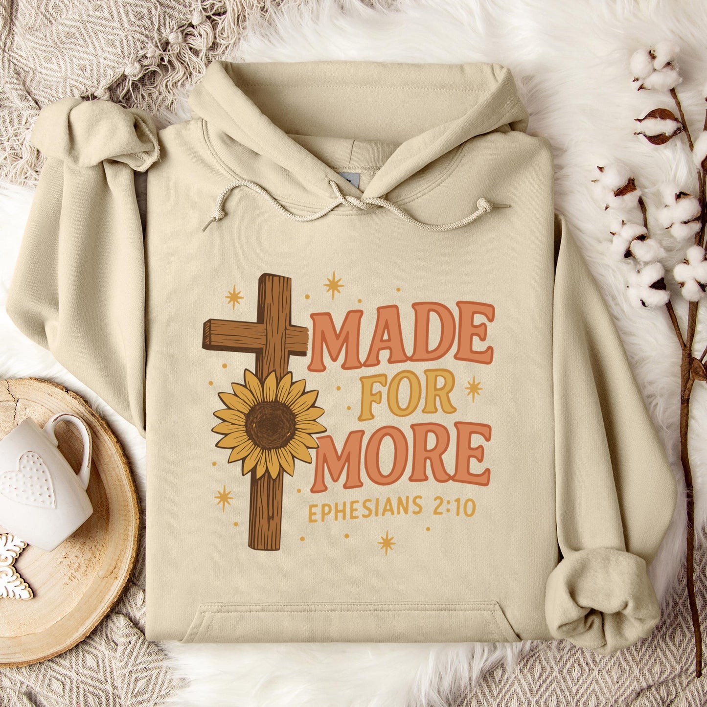 Made For More Ephesians 2.10 Hoodie