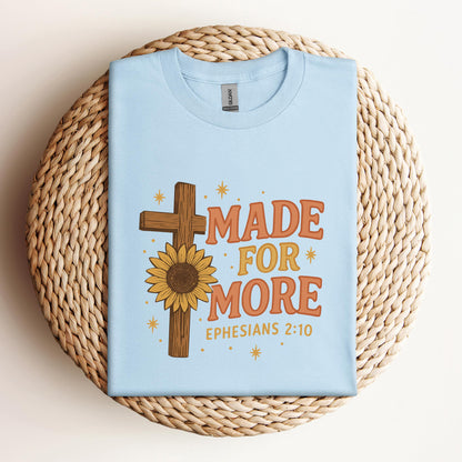 Made For More Ephesians 2.10