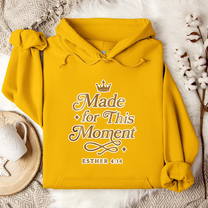 Made For This Moment Esther 4.14 Hoodie