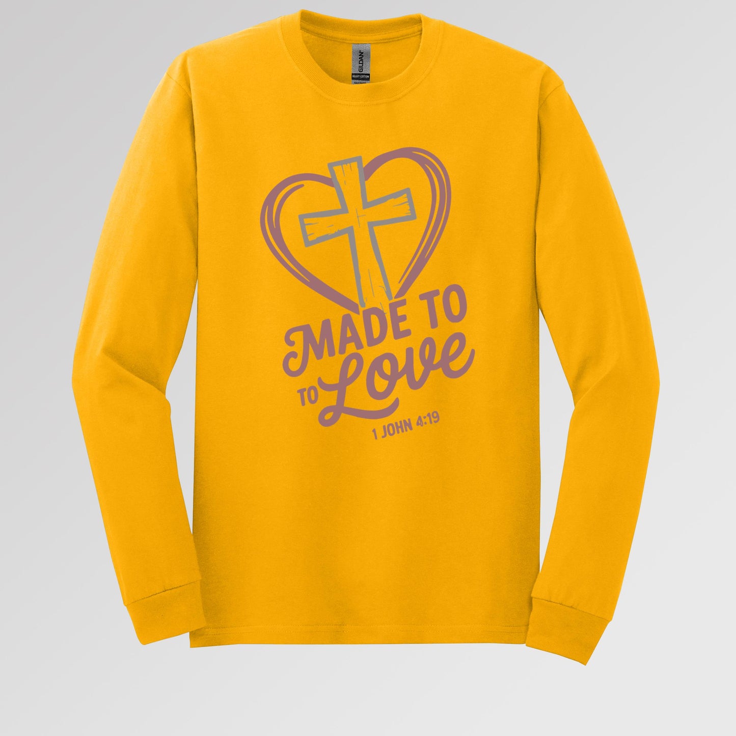 Made To To Love 1 John 4.19
