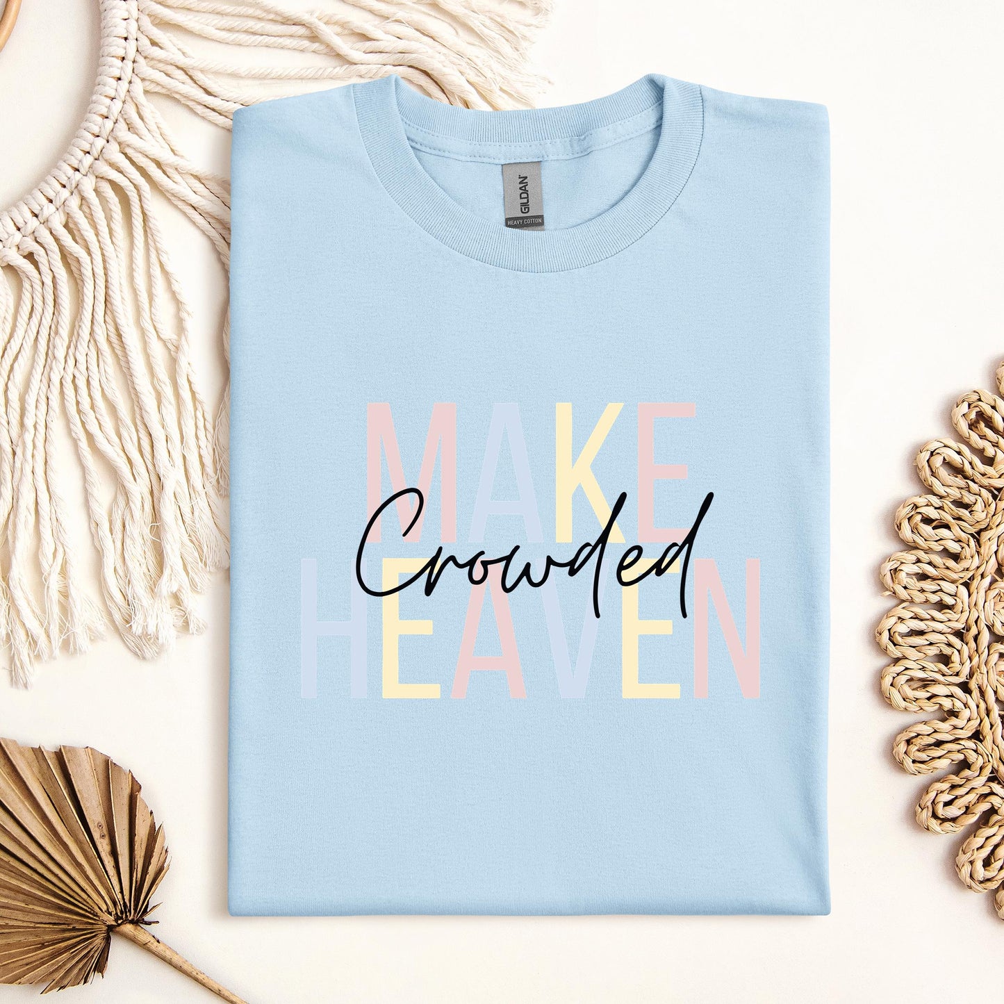 Make Heaven Crowded 03