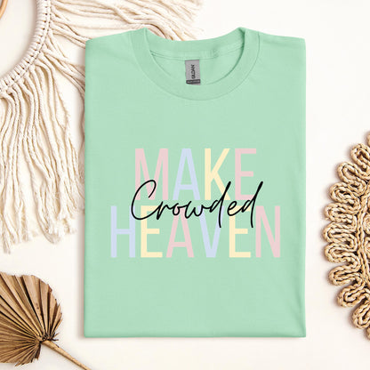 Make Heaven Crowded 03