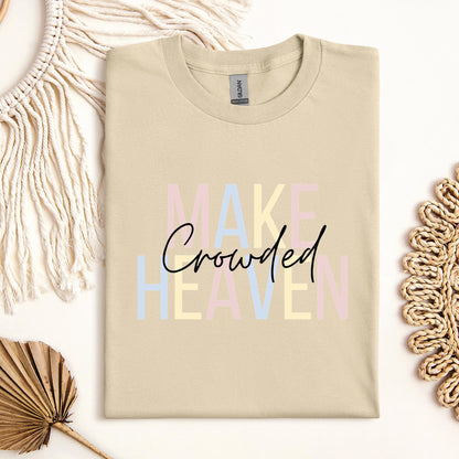 Make Heaven Crowded 03