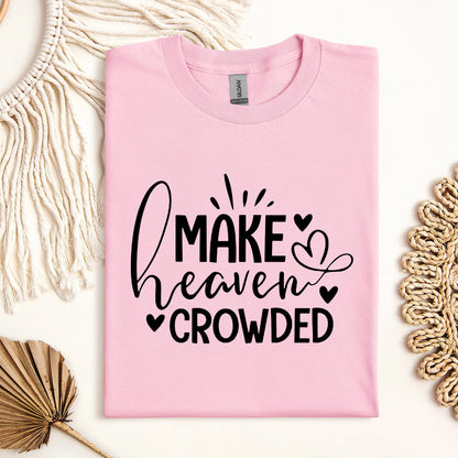 Make Heaven Crowded 08