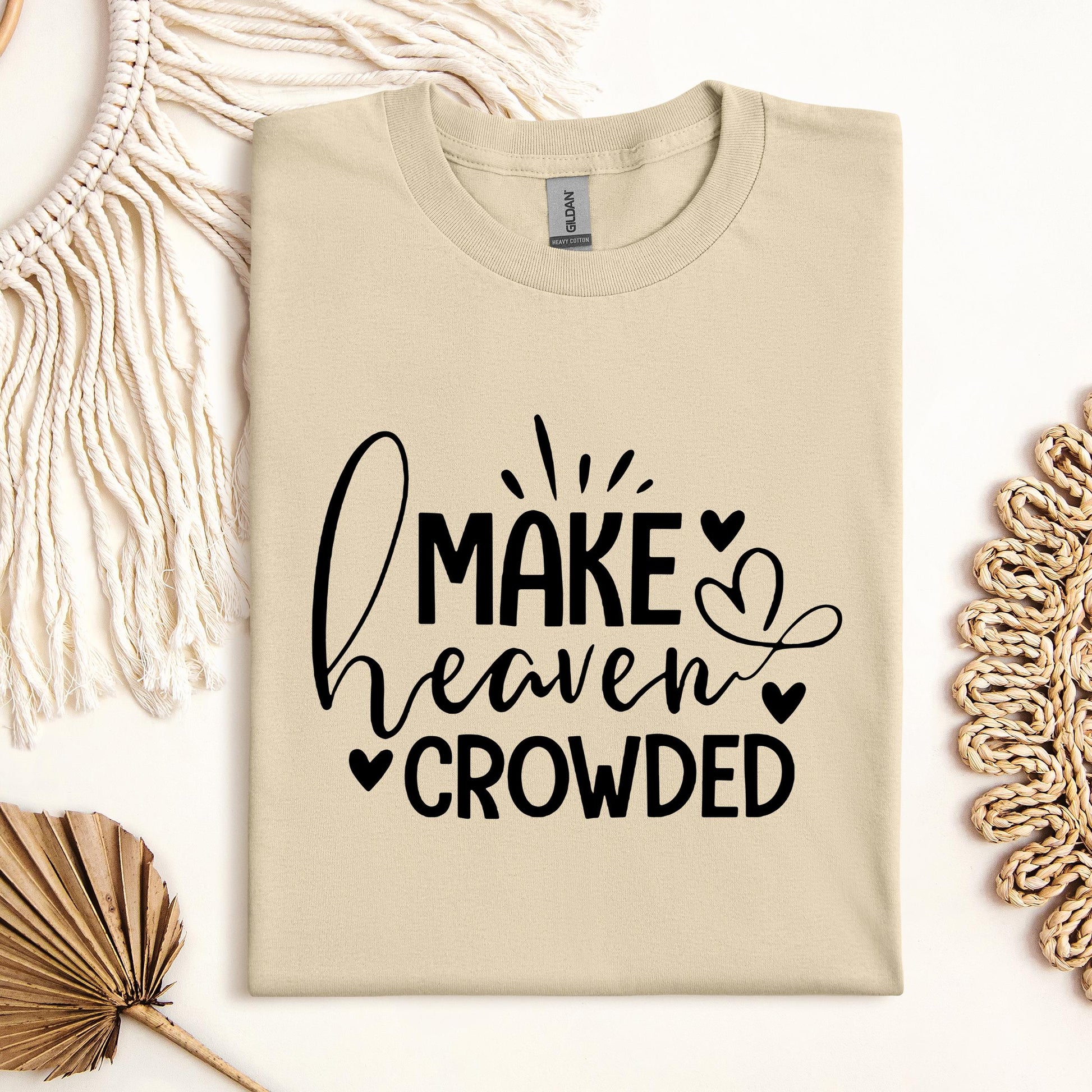 Make Heaven Crowded 08