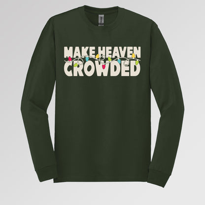 Make Heaven Crowded Christmas 01