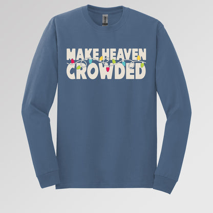 Make Heaven Crowded Christmas 01