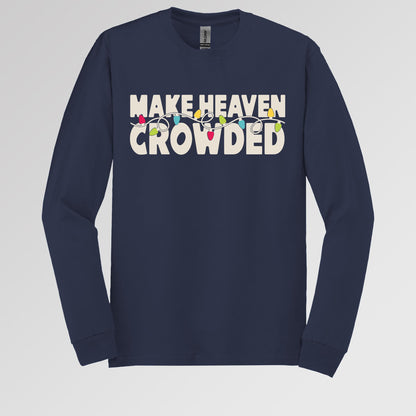 Make Heaven Crowded Christmas 01