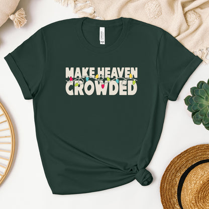 Make Heaven Crowded Christmas 01