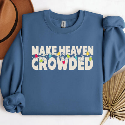 Make Heaven Crowded Christmas 01