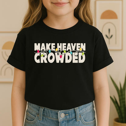 Make Heaven Crowded Christmas 01