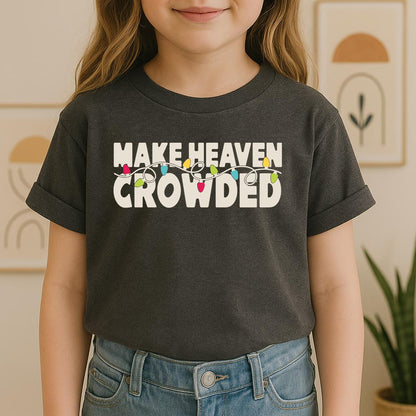 Make Heaven Crowded Christmas 01