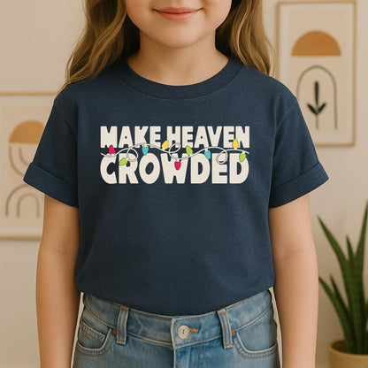Make Heaven Crowded Christmas 01