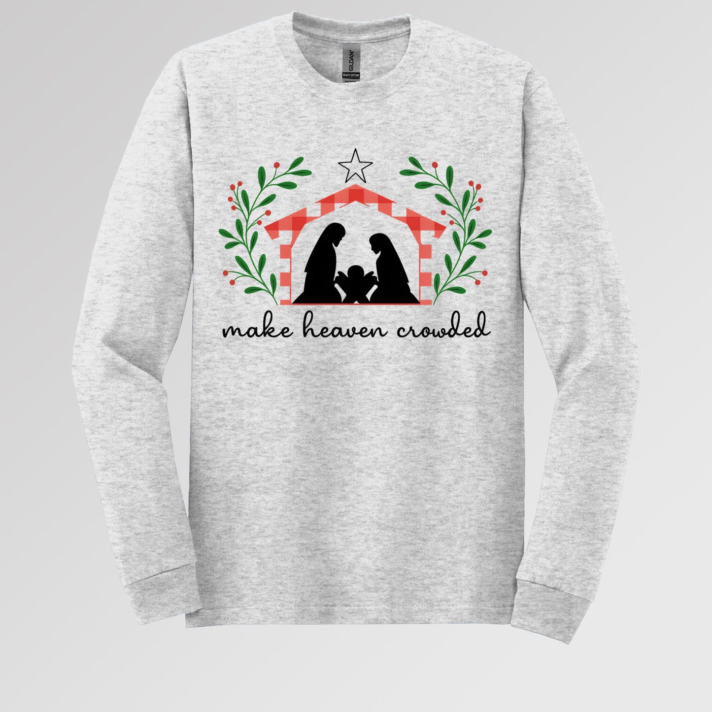 Make Heaven Crowded Christmas