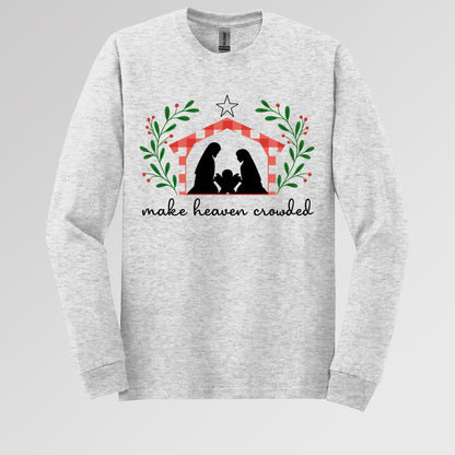 Make Heaven Crowded Christmas