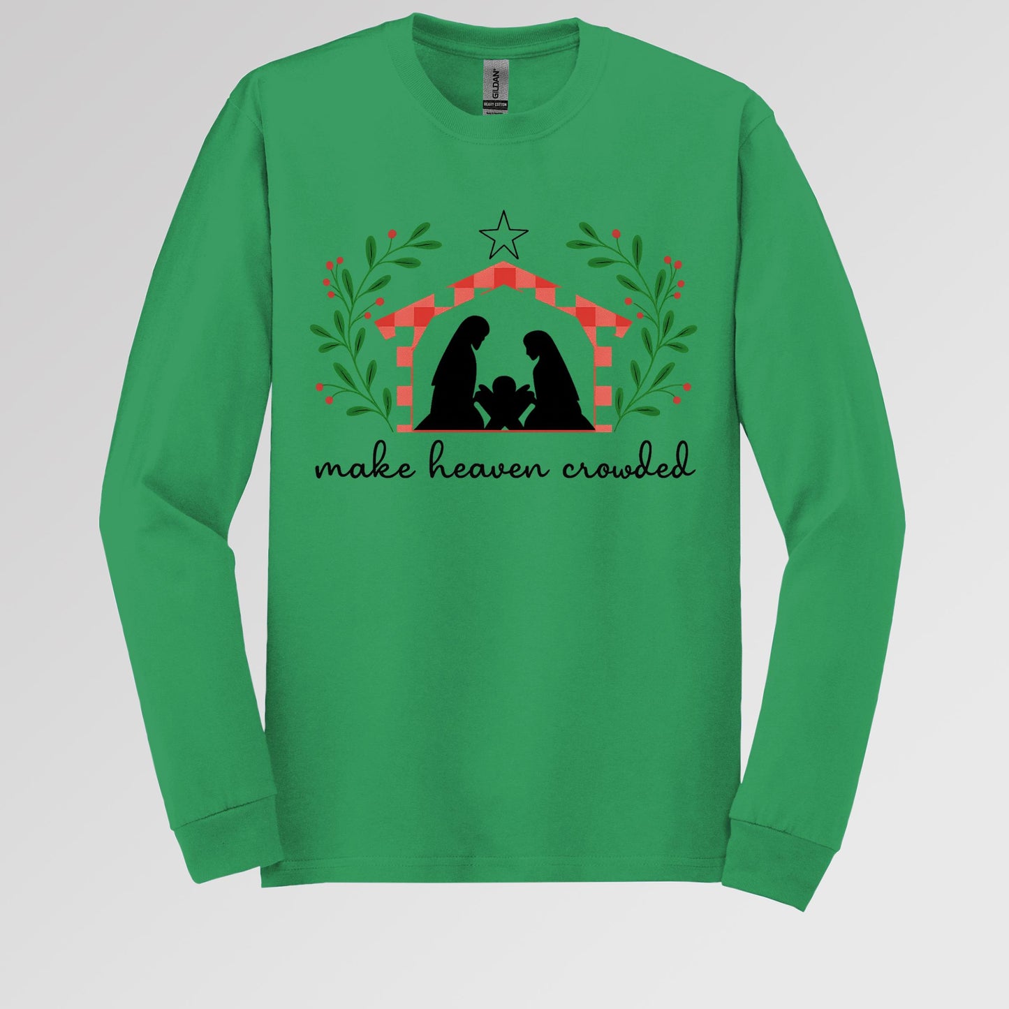 Make Heaven Crowded Christmas